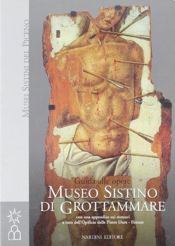 Il Museo Sistino di Grottammare. Guida alle opere - Benedetta Montevecchi - copertina