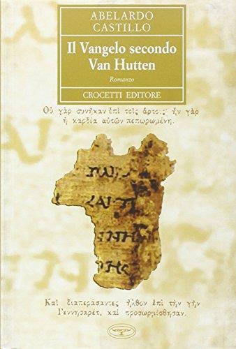 Il vangelo secondo Van Hutten - Abelardo Castillo - copertina