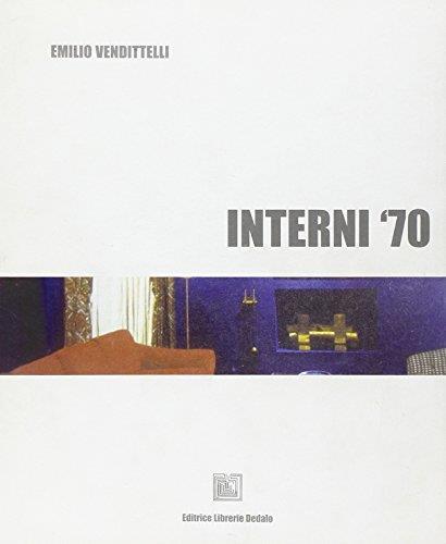 Interni '70 - Emilio Vendittelli - copertina