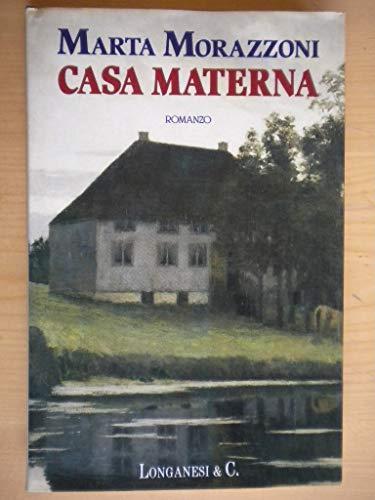 Casa materna - Marta Morazzoni - copertina