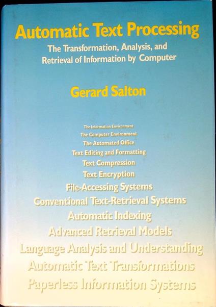 Automatic text processing : the transformation, analysis and retrivial of information by computer - Gerard Salton - copertina