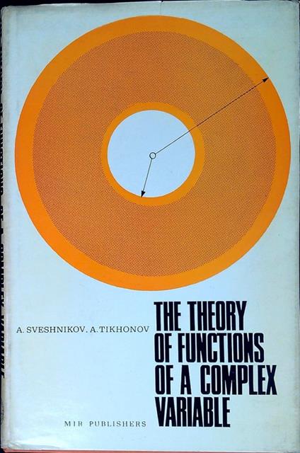 The theory of functions of a complex variable - A. G. Svesnikov - copertina