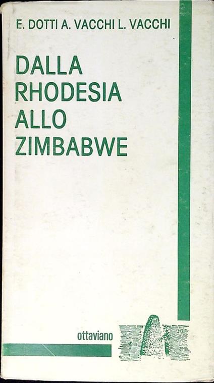 Dalla Rhodesia allo Zimbabwe - Enrico Dotti - copertina