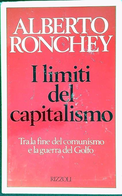 I limiti del capitalismo - Alberto Ronchey - copertina