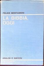 La Bibbia, oggi