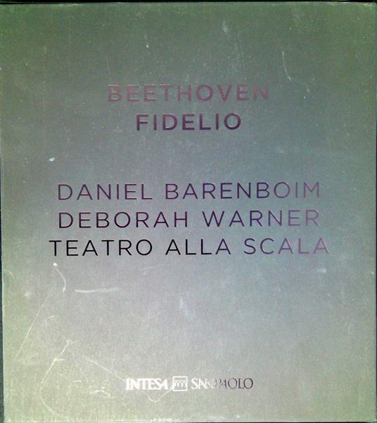 Beethoven Fidelio : Teatro alla Scala - Daniel Barenboim - copertina