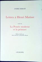 Lettres à Henri Matisse