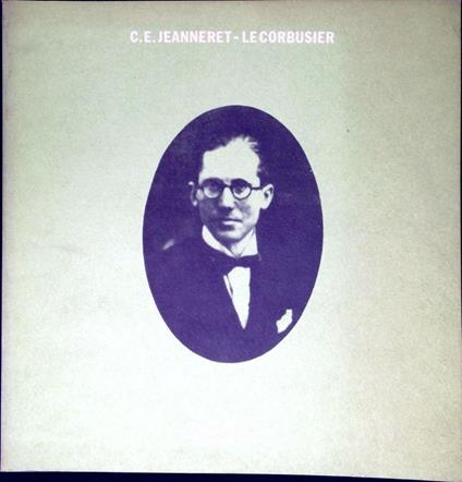 C.E. Jeanneret-Le Corbusier - Alberto Izzo - copertina