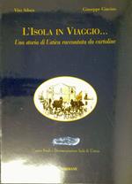 L' isola in viaggio... : una storia di Ustica raccontata da cartoline