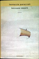 Nessuno muore