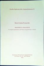 Propheta insaniens : l' esegesi patristica di Osea tra profezia e storia