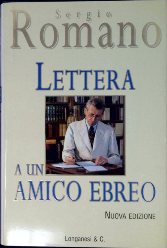 Lettera a un amico ebreo - Sergio Romano - copertina