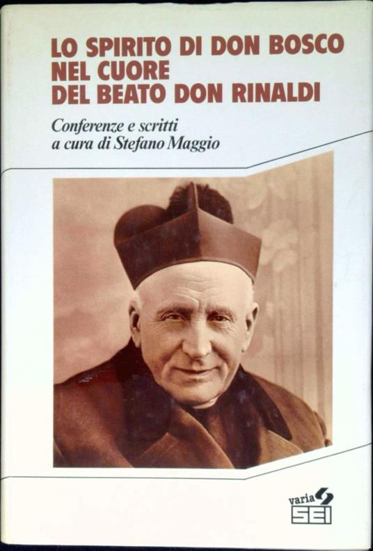 Lo spirito di Don Bosco nel cuore del beato Don Rinaldi - copertina