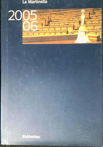 La Martinella : 2005-2006 - Marcello Pera - copertina