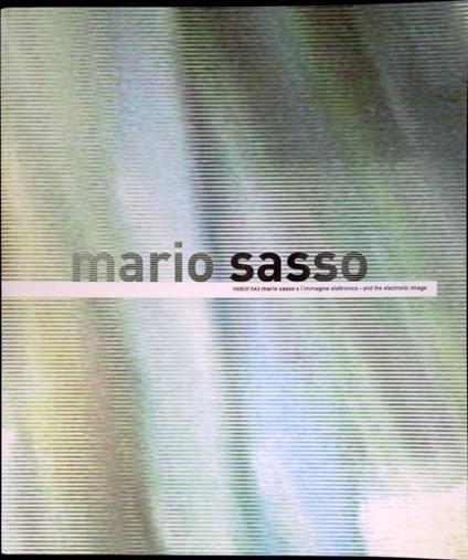 Videoglaz: Mario Sasso e l'immagine elettronica - Antonio Mosca - copertina