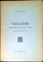 Velletri : bibliografia di una città