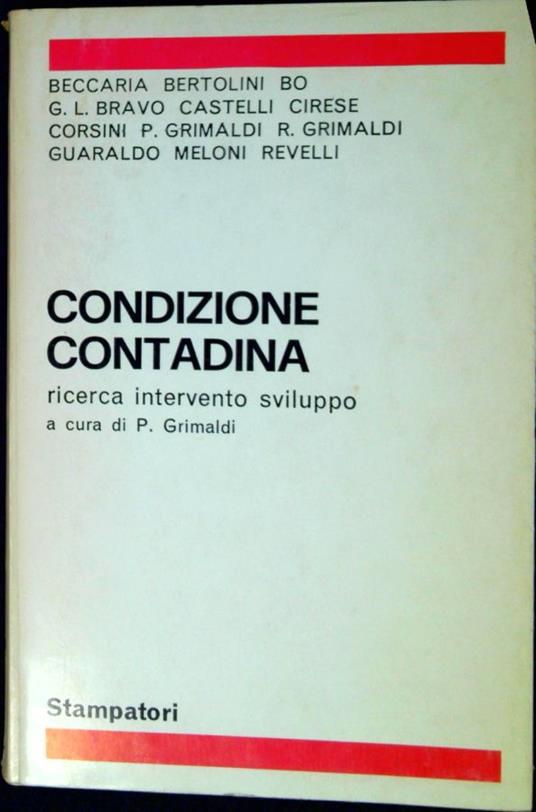 Condizione contadina : ricerca, intervento, sviluppo - copertina