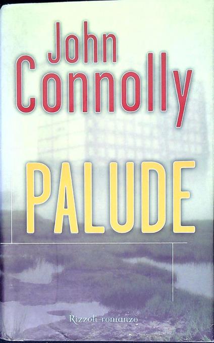 Palude - John Connolly - copertina