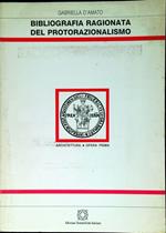 Bibliografia ragionata del protorazionalismo