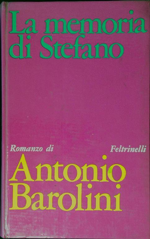 La memoria di Stefano - Antonio Barolini - copertina