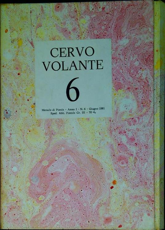 Cervo volante n.6 Adriano Spatola L'anno scorso segreto illustrato da Pietro Cascella - copertina
