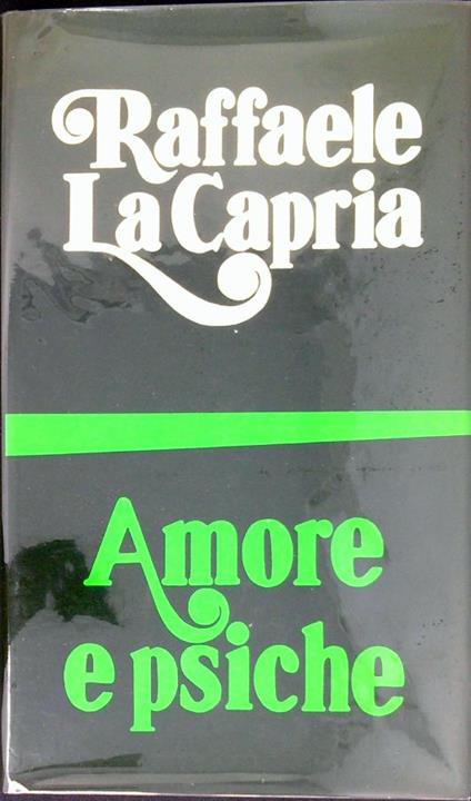 Amore e psiche - Raffaele La Capria - copertina