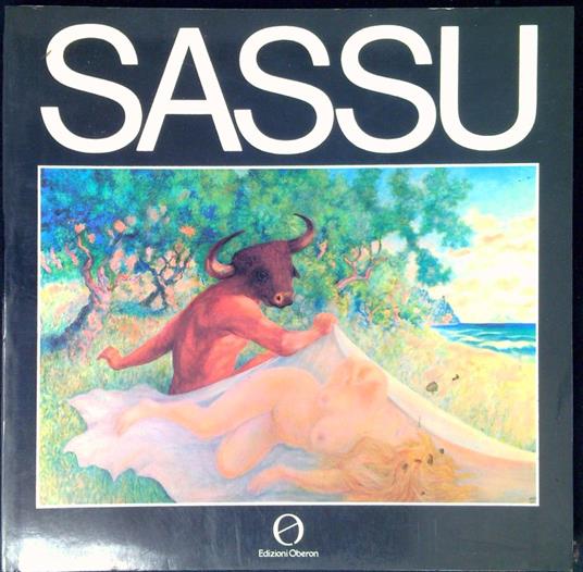 Sassu : Roma, Castel Sant'Angelo, 19 aprile-10 giugno 1984 - copertina
