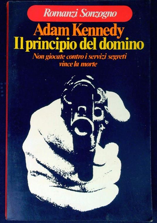 Il principio del domino - Adam Kennedy - copertina