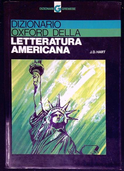 Dizionario Oxford della letteratura americana - James D. Hart - copertina