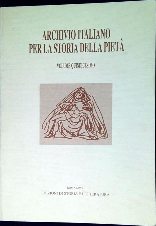 Archivio italiano per la storia della pietà volume XV - copertina