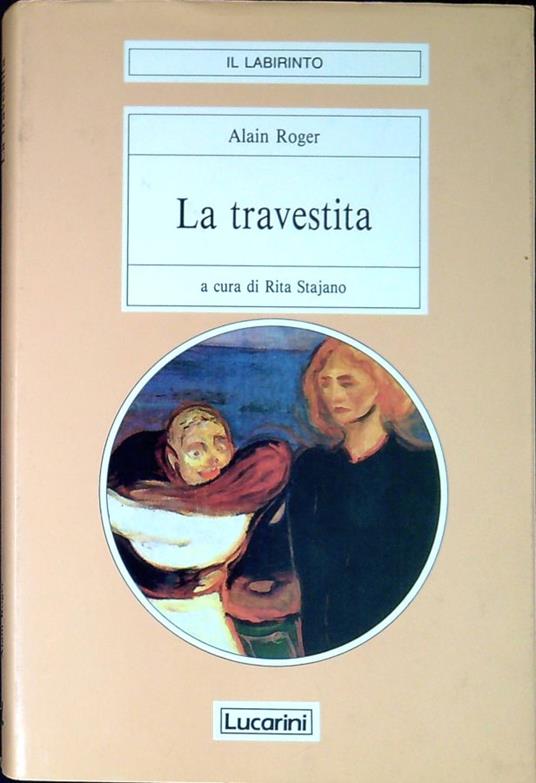 La travestita - Alain Roger - copertina