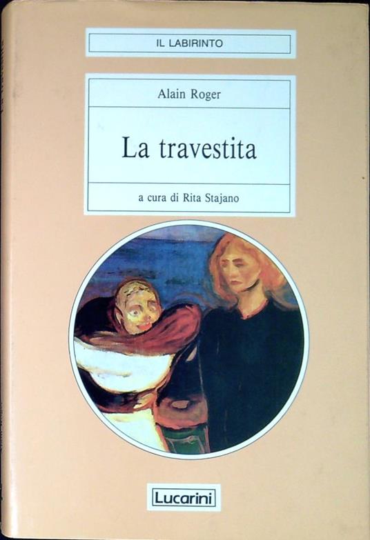 La travestita - Alain Roger - copertina