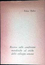 Ricerca sulle condizioni metafisiche ed etiche dello sviluppo umano