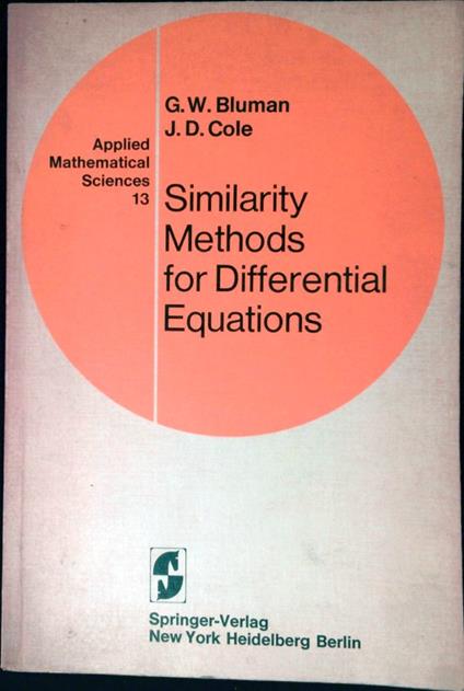 Similarity methods for differential equations - George W. Bluman - copertina