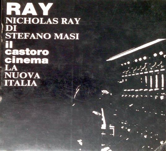 Nicholas Ray - Stefano Masi - copertina