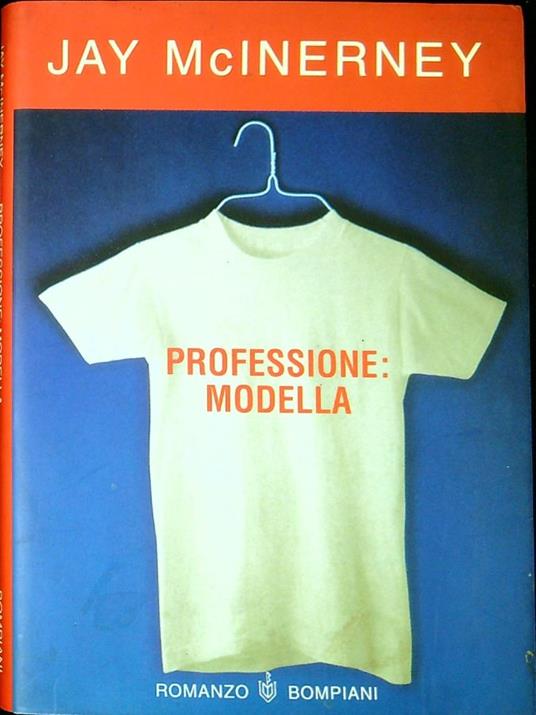Professione: modella - Jay McInerney - copertina