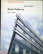 Boris Podrecca : opere e progetti