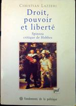 Droit, pouvoir et liberté : Spinoza critique de Hobbes