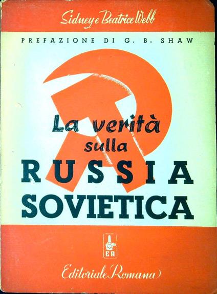 La verità sulla Russia sovietica : e il testo della nuova costituzione dell'URSS (1936) - Sydney Gordon - copertina