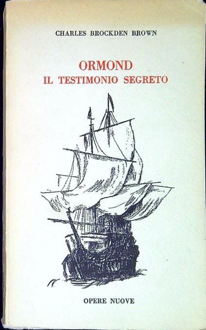 Ormond, il testimonio segreto - Charles Brockden Brown - copertina
