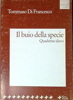 Il buio della specie : quaderno slavo