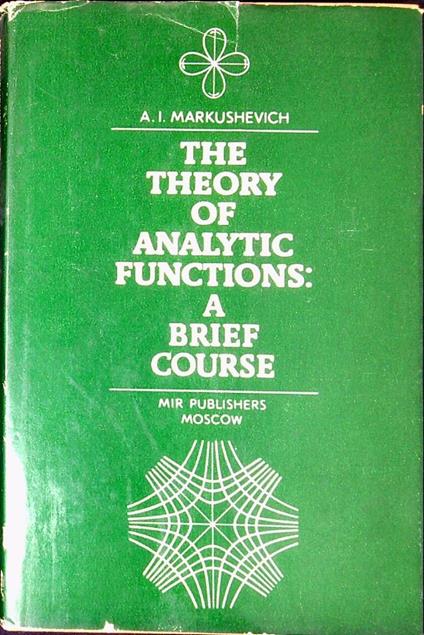 The theory of analytic functions : a brief course - copertina