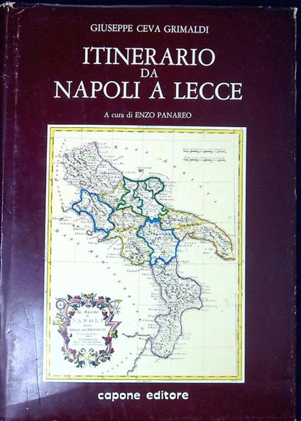 Itinerario da Napoli a Lecce - Giuseppe Ceva Grimaldi - copertina