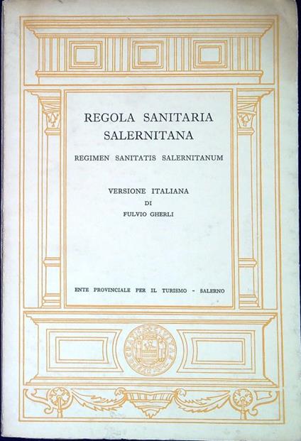Regola sanitaria salernitana - Fulvio Gherli - copertina