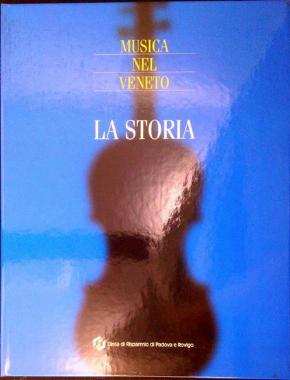 Musica nel Veneto : la storia - copertina