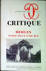 Critique n.531-532 1991: Berlin n'est plus une ile