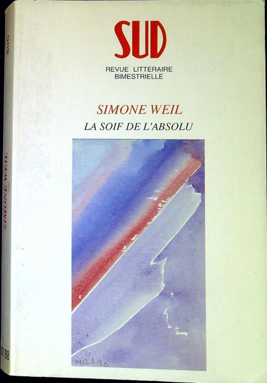 Simone Weil : La soif de l'absolu - copertina