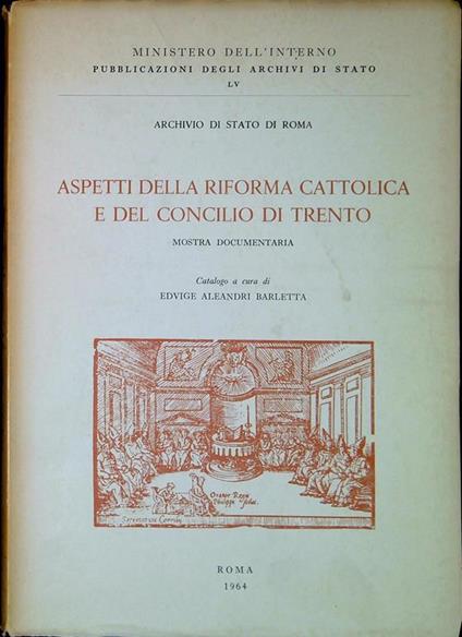 Aspetti della Riforma cattolica e del Concilio di Trento : mostra documentaria - copertina