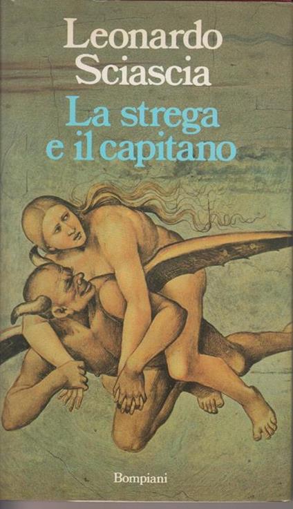 La strega e il capitano - Leonardo Sciascia - copertina
