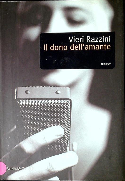 Il dono dell'amante - Vieri Razzini - copertina